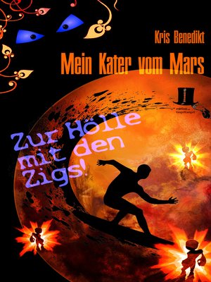 cover image of Mein Kater vom Mars--Zur Hölle mit den Zigs!